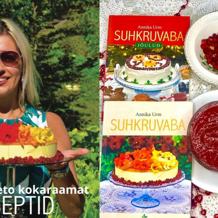 Eesti parim keto kokaraamat diabeetikutele, kaalulangetajatele ja 40+ naistele Autor Annika Urm